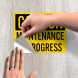 Maintenance In Progress OSHA Caution Decal (Non Reflective)