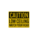 Low Ceiling Watch Your Head Decal (EGR Reflective)