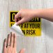 OSHA Enter At Your Own Risk Decal (EGR Reflective)