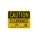 OSHA Clearance Aluminum Sign (EGR Reflective)