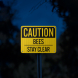 OSHA Caution Bees Stay Clear Aluminum Sign (EGR Reflective)