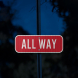 All Way Stop Aluminum Sign (EGR Reflective)