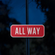 All Way Stop Aluminum Sign (Diamond Reflective)