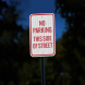 No Parking This Side Of Street Aluminum Sign (EGR Reflective)