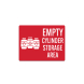 Empty Cylinder Storage Area Decal (Non Reflective)