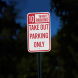 10 Minutes Parking Take Out Parking Only Aluminum Sign (Diamond Reflective)