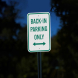 Back In Parking Aluminum Sign (Diamond Reflective)