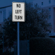Parking Lot No Left Turn Aluminum Sign (Diamond Reflective)