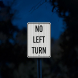 Parking Lot No Left Turn Aluminum Sign (Diamond Reflective)