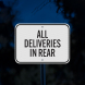 Deliveries In Rear Aluminum Sign (Diamond Reflective)