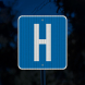 Hospital Symbol Aluminum Sign (HIP Reflective)