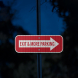 Exit & More Parking Aluminum Sign (HIP Reflective)