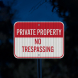 North Carolina Private Property Aluminum Sign (HIP Reflective)