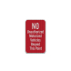 No Unauthorized Motorized Vehicles Aluminum Sign (HIP Reflective)