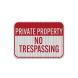 Nevada Private Property Aluminum Sign (HIP Reflective)