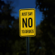 Just Say No To Drugs Aluminum Sign (EGR Reflective)