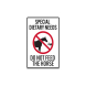 Special Dietary Needs Do Not Feed Horse Decal (Non Reflective)