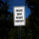 Private Drive Private Property Aluminum Sign (Diamond Reflective)