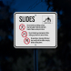 Playground Slide Rules Aluminum Sign (Diamond Reflective)