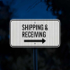 Shipping & Receiving With Arrow Aluminum Sign (HIP Reflective)