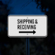 Shipping & Receiving With Arrow Aluminum Sign (Diamond Reflective)