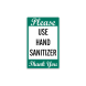 Please Use Hand Sanitizer Decal (Non Reflective)