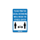 Practice Social Distancing While Inside Fitness Center Decal (Non Reflective)