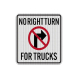 No Left Or Right Turn For Trucks Aluminum Sign (EGR Reflective)