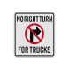 No Left Or Right Turn For Trucks Aluminum Sign (Diamond Reflective)