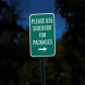 Please Use Side Door For Packages Aluminum Sign (EGR Reflective)