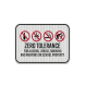 Zero Tolerance For Alcohol Drugs Aluminum Sign (EGR Reflective)