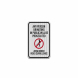 Persons Urinating In Public Will Be Prosecuted Aluminum Sign (EGR Reflective)