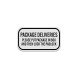 Please Put Package In Box Aluminum Sign (Diamond Reflective)