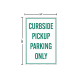 Curbside Pickup Parking Only Corflute Sign (Non Reflective)
