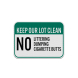 No Littering Dumping Cigarette Butts Aluminum Sign (Diamond Reflective)