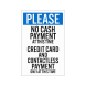 Please No Cash Payments At This Time Corflute Sign (Non Reflective)