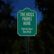 The Boss Parks Here Aluminum Sign (HIP Reflective)