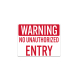 Unauthorized Person Keep Out Decal (Non Reflective)