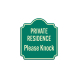 Private Residence Please Knock Aluminum Sign (Non Reflective)