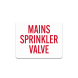 Main Sprinkler Valve Decal (Non Reflective)
