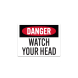 Watch Your Head Decal (Non Reflective)