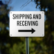 Shipping & Receiving Right Arrow Aluminum Sign (Non Reflective)