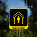 Shelter In Place Aluminum Sign (Non Reflective)