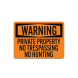 OSHA No Trespassing Aluminum Sign (Non Reflective)