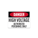 OSHA High Voltage Authorized Personnel Only Aluminum Sign (Non Reflective)