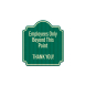 Employees Only Aluminum Sign (HIP Reflective)