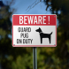 Beware Of Dog Breed Aluminum Sign (Non Reflective)