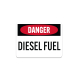 OSHA Diesel Fuel Aluminum Sign (Non Reflective)