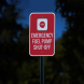 Emergency Fuel Pump Shut Off Aluminum Sign (Diamond Reflective)