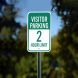 Visitor Parking 2 Hour Limit Aluminum Sign (Non Reflective)